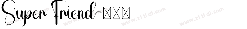 Super Friend字体转换
